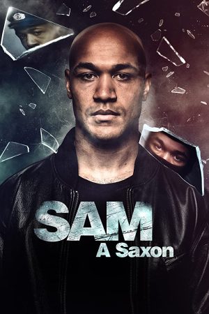 مسلسل Sam – A Saxon الموسم الاول الحلقة 5