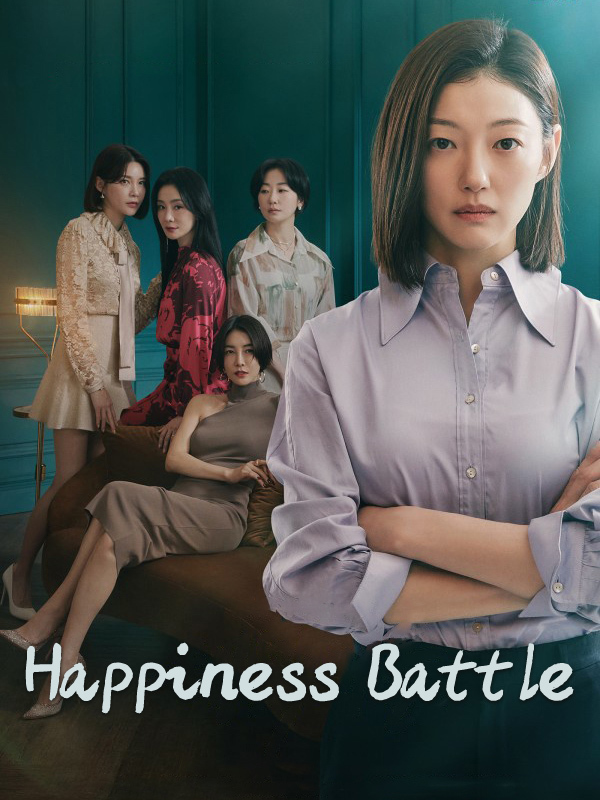 مسلسل معركة السعادة Battle for Happiness الحلقة 1