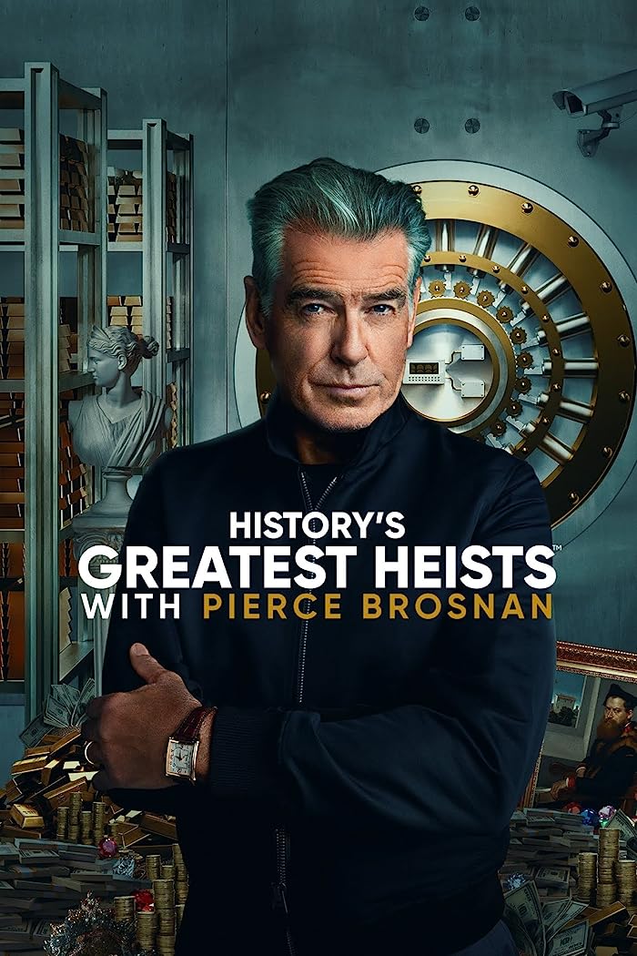 مسلسل History’s Greatest Heists الموسم الاول الحلقة 8