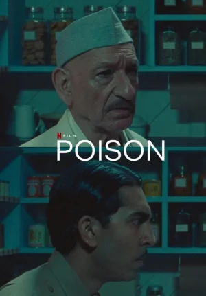 فيلم Poison 2023 مترجم اون لاين