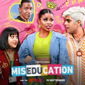 مسلسل Miseducation مترجم
