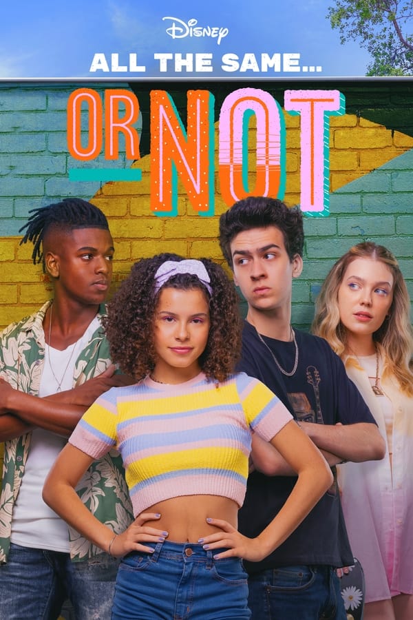 مسلسل All the Same… Or Not الموسم الثاني الحلقة 8 والاخيرة