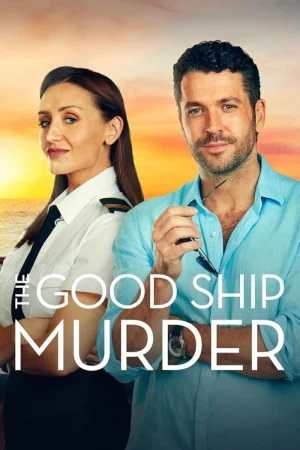 مسلسل The Good Ship Murder الموسم الاول الحلقة 8