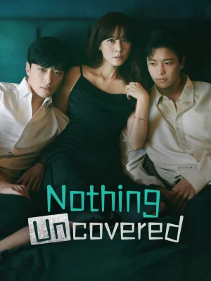 مسلسل لم يتم الكشف عن شيء Nothing Uncovered الحلقة 2