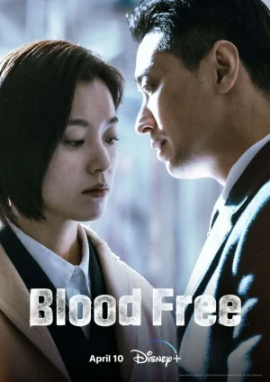 مسلسل خالي من الدم Blood Free الحلقة 10 والاخيرة