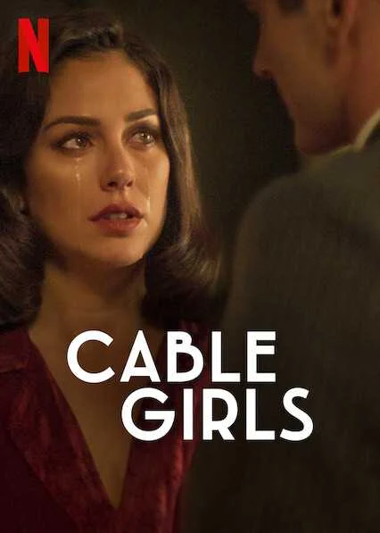مسلسل Cable Girls مترجم