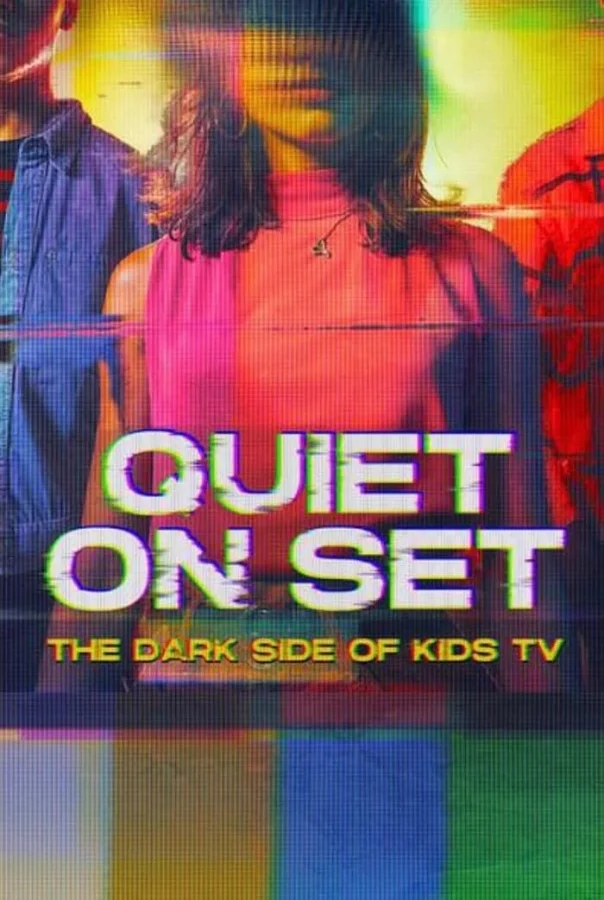 مسلسل Quiet on Set: The Dark Side of Kids TV الموسم الاول الحلقة 5 والاخيرة