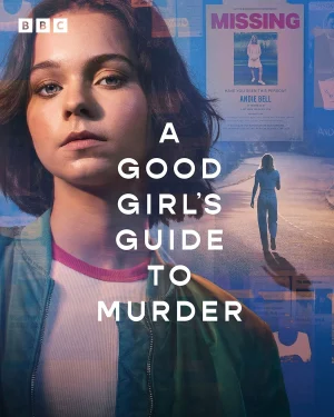 مسلسل A Good Girl's Guide to Murder مترجم