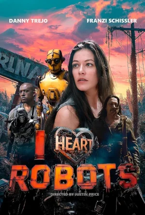 فيلم I Heart Robots 2024 مترجم اون لاين