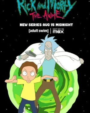 مسلسل Rick and Morty: The Anime الموسم الاول الحلقة 10 والاخيرة