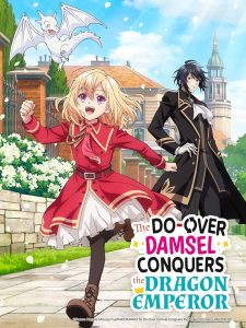 انمي Yarinaoshi Reijou wa Ryuutei Heika wo Kouryakuchuu مترجم