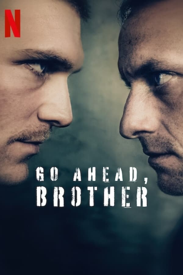 مسلسل Go Ahead, Brother الموسم الاول الحلقة 6 والاخيرة