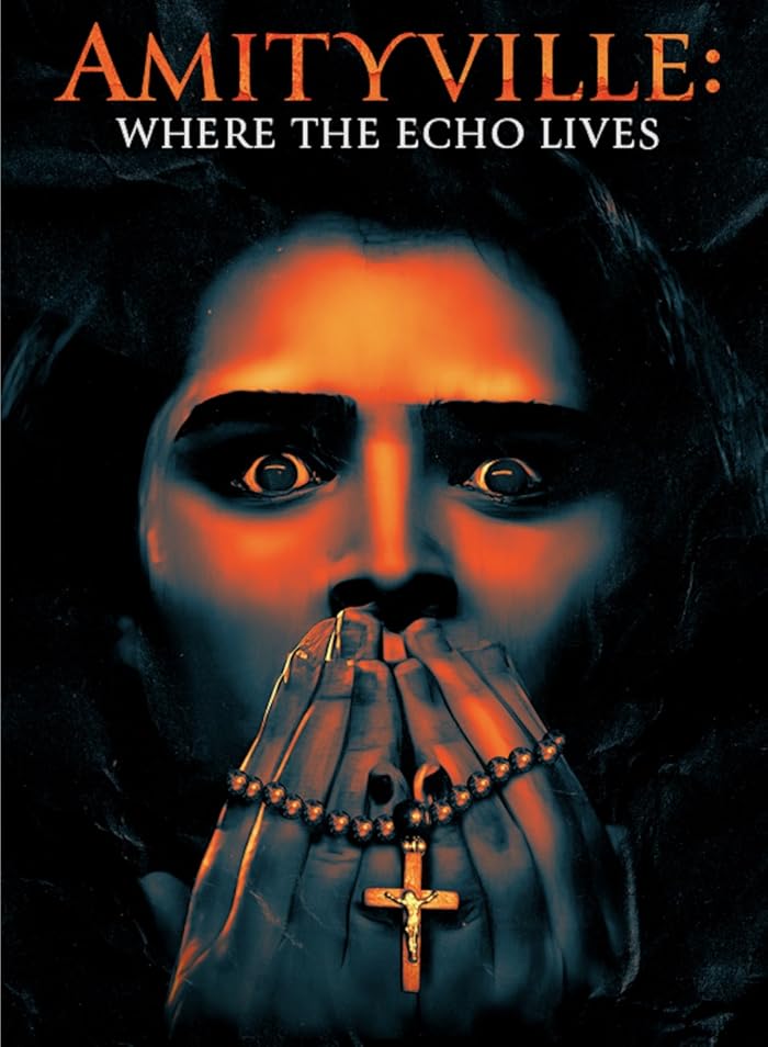 فيلم Amityville: Where the Echo Lives 2024 مترجم اون لاين