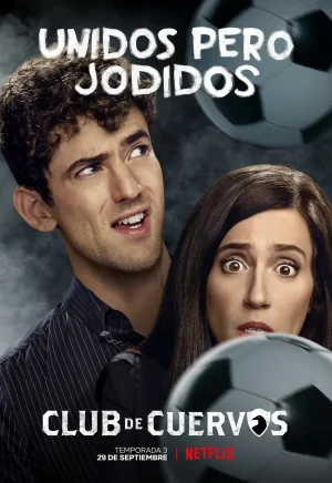 مسلسل Club de Cuervos الموسم الثالث الحلقة 10 والاخيرة