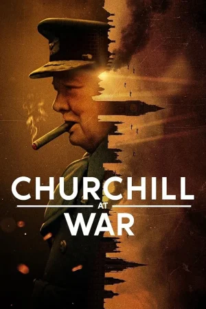 مسلسل Churchill at War الموسم الاول الحلقة 4 والاخيرة