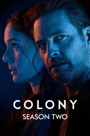 مسلسل Colony الموسم الثاني الحلقة 13