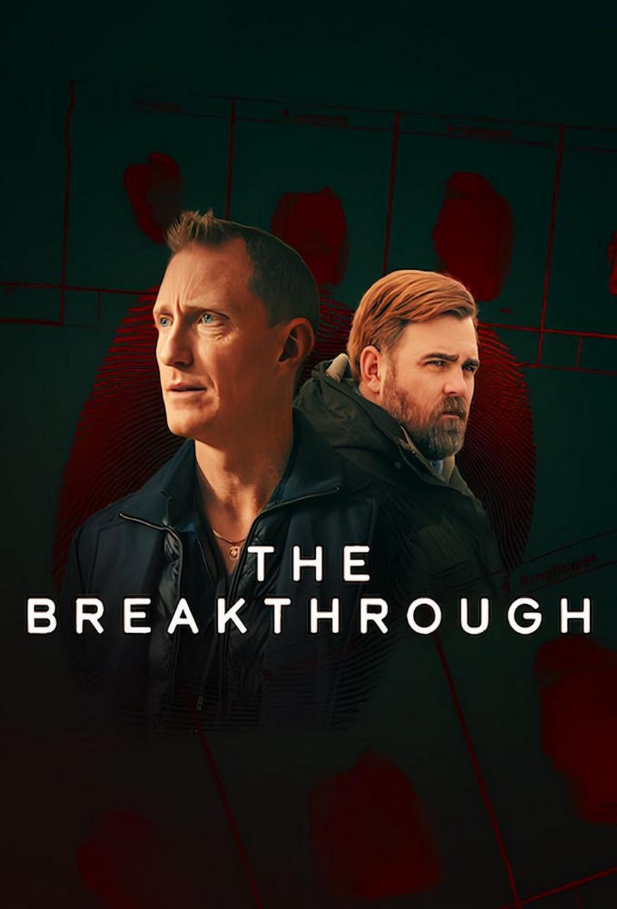 مسلسل The Breakthrough الموسم الاول الحلقة 1