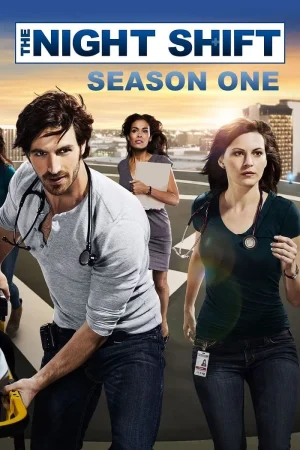 مسلسل The Night Shift الموسم الاول الحلقة 8 والاخيرة