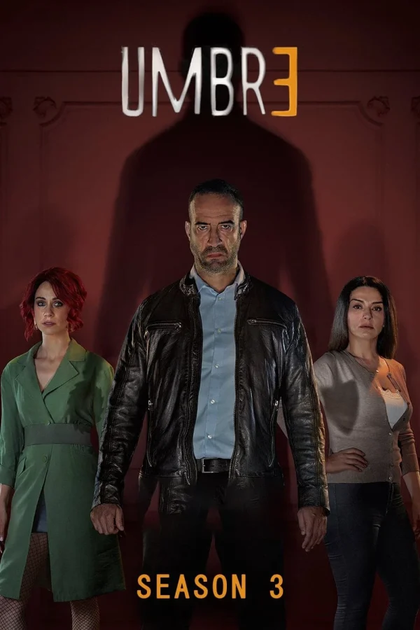 مسلسل Umbre الموسم الثالث الحلقة 7