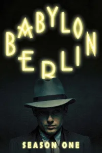 مسلسل Babylon Berlin الموسم الاول الحلقة 1