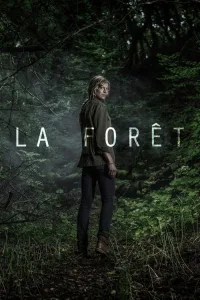 مسلسل La forêt 2017 مترجم