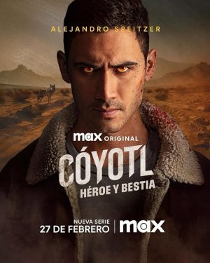 مسلسل  Coyotl, Hero and Beast الموسم الاول الحلقة 6