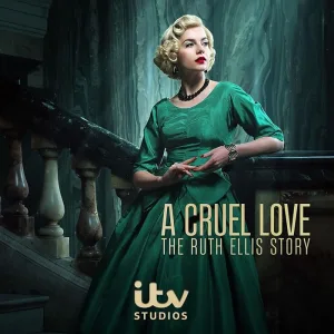 مسلسل A Cruel Love: The Ruth Ellis Story الموسم الاول الحلقة 3