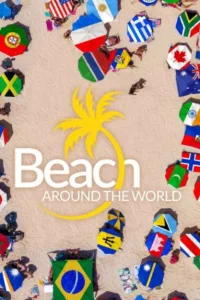 مسلسل Beach Around the World الموسم الاول الحلقة 3