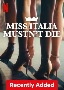 فيلم Miss Italia Mustn’t Die 2025 مترجم اون لاين