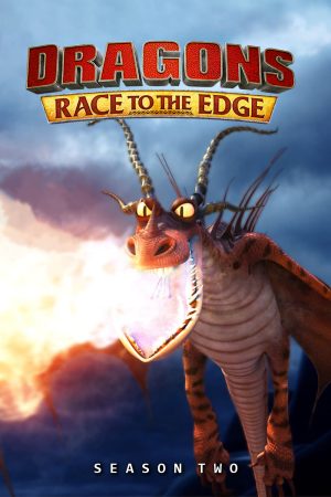 مسلسل Dragons: Race to the Edge الموسم الثاني الحلقة 13