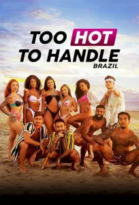 برنامج Too Hot to Handle: Brazil الموسم الاول الحلقة 8