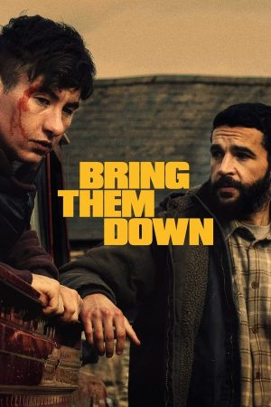 فيلم Bring Them Down 2024 مترجم اون لاين