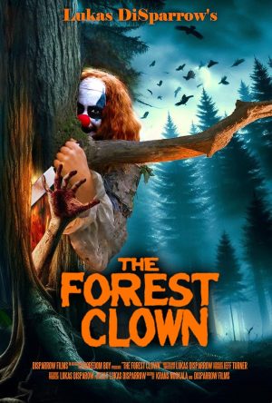 فيلم The Forest Clown 2025 مترجم اون لاين