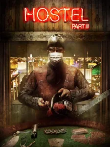فيلم Hostel: Part III 2011 مترجم اون لاين