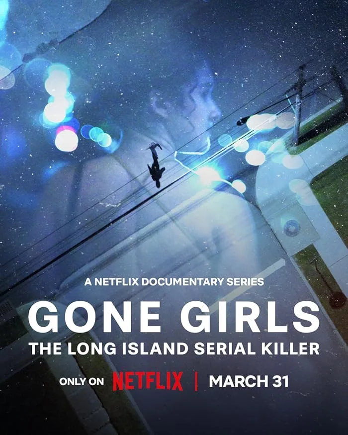 مسلسل Gone Girls: The Long Island Serial Killer الموسم الاول الحلقة 3 والاخيرة