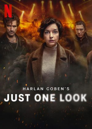 مسلسل Just One Look الموسم الاول الحلقة 6 والاخيرة