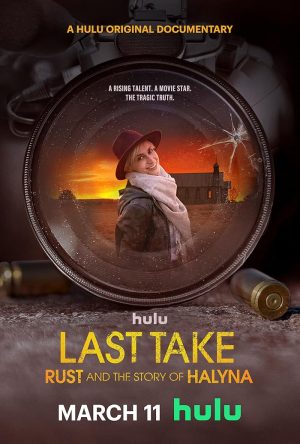 فيلم Last Take: Rust and the Story of Halyna 2025 مترجم اون لاين