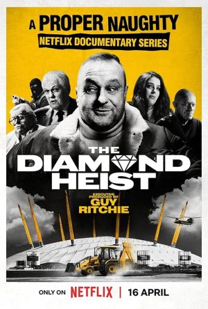 مسلسل The Diamond Heist الموسم الاول الحلقة 3 والاخيرة