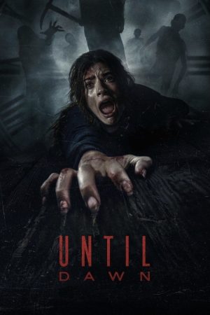 فيلم Until Dawn 2025 مترجم اون لاين