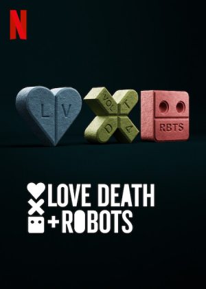 مسلسل Love, Death & Robots الموسم الرابع الحلقة 10 والاخيرة