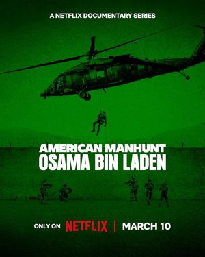 مسلسل American Manhunt: Osama bin Laden الموسم الاول الحلقة 3 والاخيرة