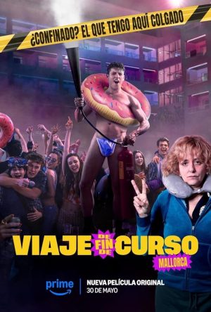 فيلم Viaje de fin de curso 2025 مترجم اون لاين