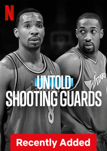 فيلم  Untold: Shooting Guards 2025 مترجم اون لاين