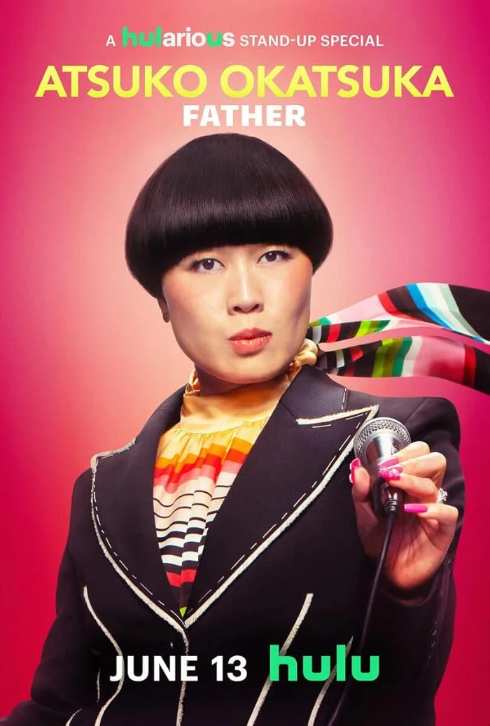 فيلم Atsuko Okatsuka: Father 2025 مترجم اون لاين