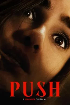 فيلم Push 2024 مترجم اون لاين