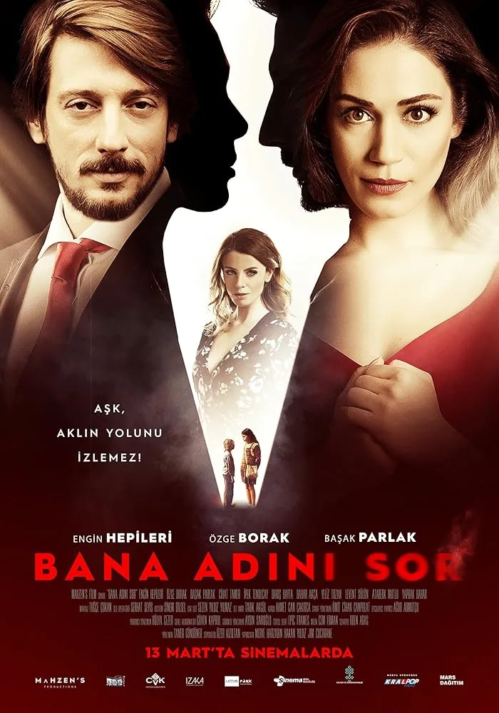 فيلم اسأليني عن اسمك Bana Adini Sor 2015 مترجم اون لاين