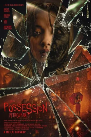 فيلم Possession: Kerasukan 2024 مترجم اون لاين