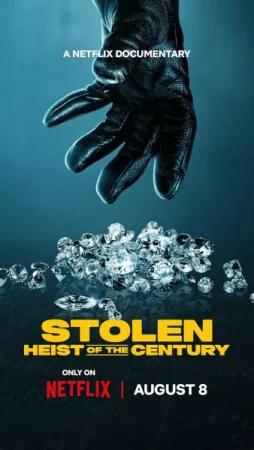 فيلم Stolen: Heist of the Century 2025 مترجم اون لاين