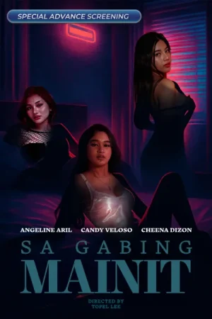 فيلم  Sa gabing mainit 2025 مترجم اون لاين