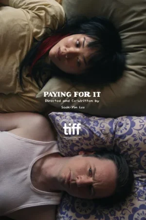 فيلم Paying for It 2024 مترجم اون لاين